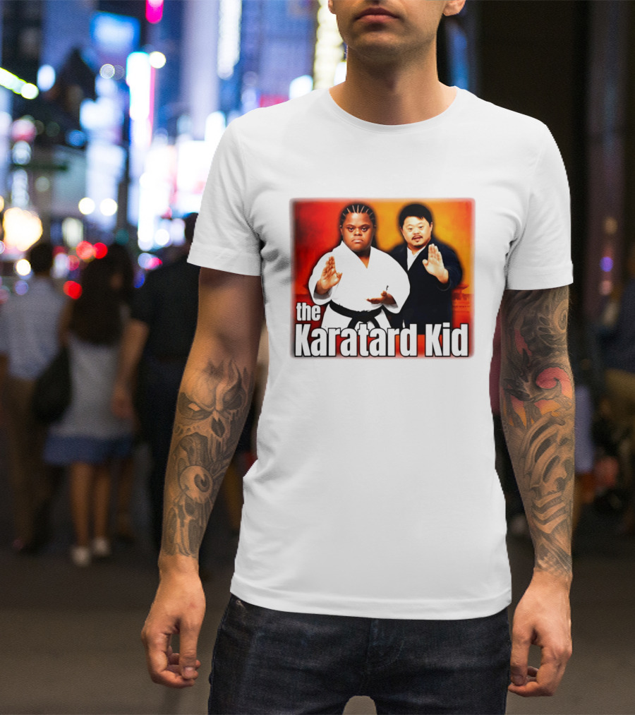 The Karatard Kid Down Syndrome T-Shirt