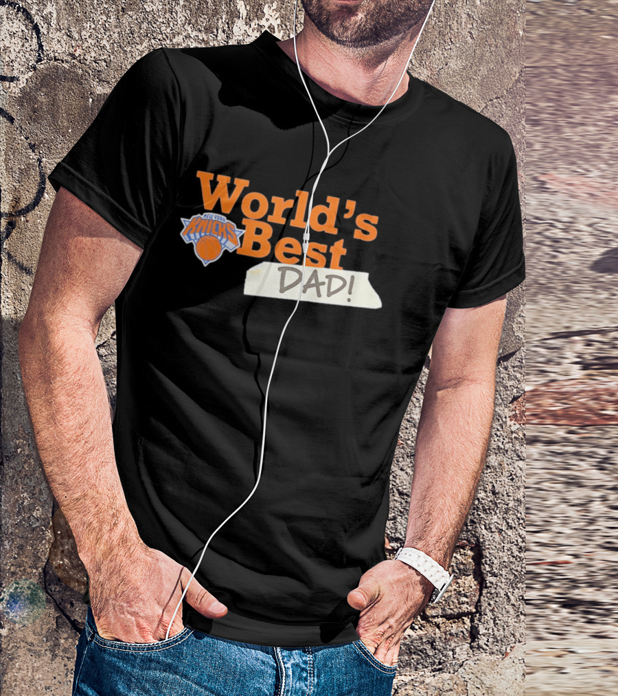 World's Best Dad New York Knicks 2026 T-Shirt