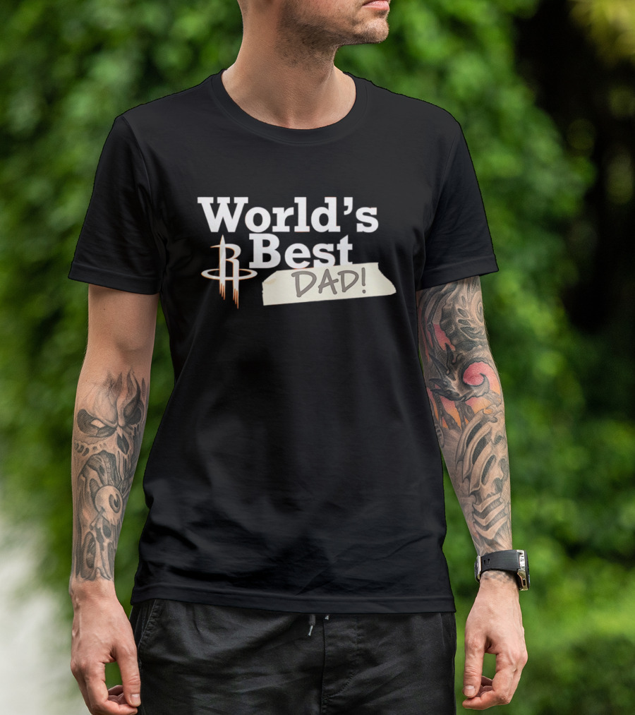 Houston Rockets World's Best Dad 2026 Dad! T-Shirt
