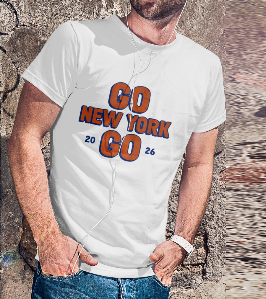 Go New York Go 2026 Knicks Fan T-Shirt