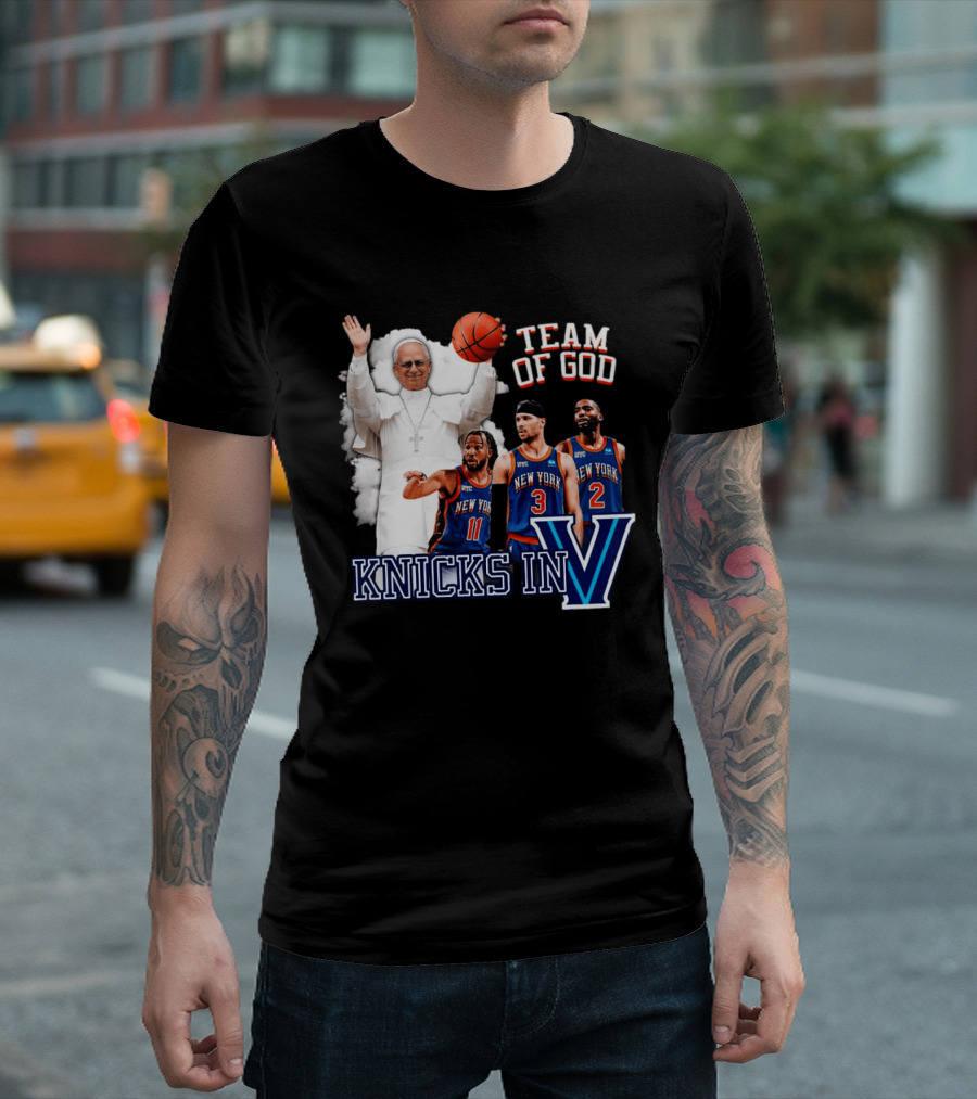 Team Of God Pope Leo XIV Knicks In Five Basketball Fun T-Shirt