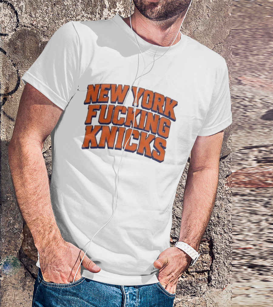 New York Fucking Knicks 2026 T-Shirt