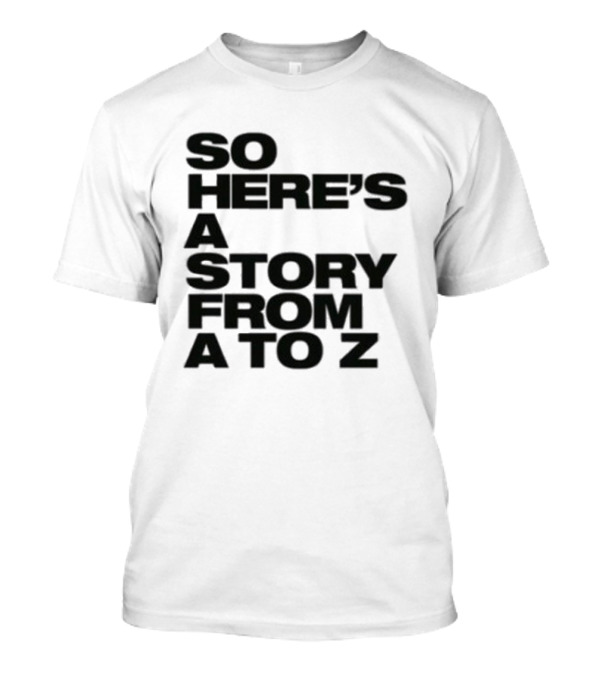 Spice Girls So Here's A Story From A To Z T-Shirt