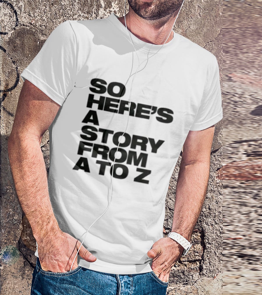 Spice Girls So Here's A Story From A To Z T-Shirt