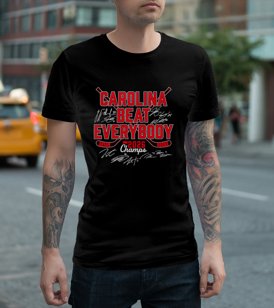 Carolina Hurricanes Beat Everybody 2026 Champs Hockey T-Shirt
