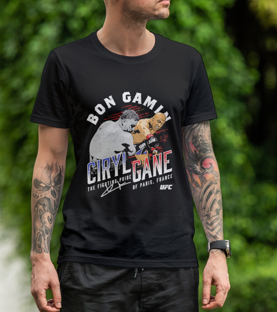 Bon Gamin Ciryl Gane The Fighting Pride Of Paris France UFC T-Shirt