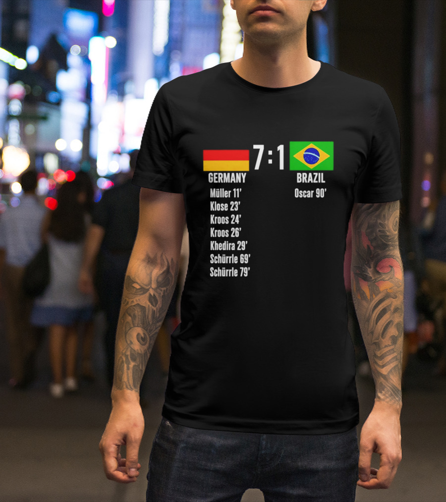 Germany 7 1 Brazil Müller Klose Kroos Khedira Schürrle Oscar Score T-Shirt