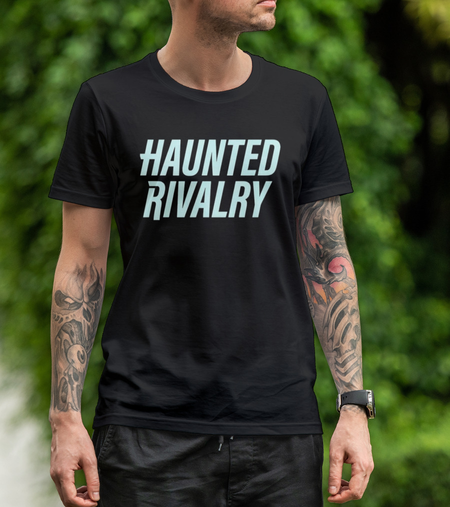 Haunted Rivalry T-Shirt