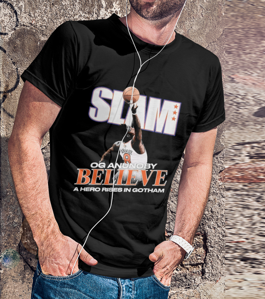 Slam Og Anunoby Believe A Hero Rises In Gotham T-Shirt