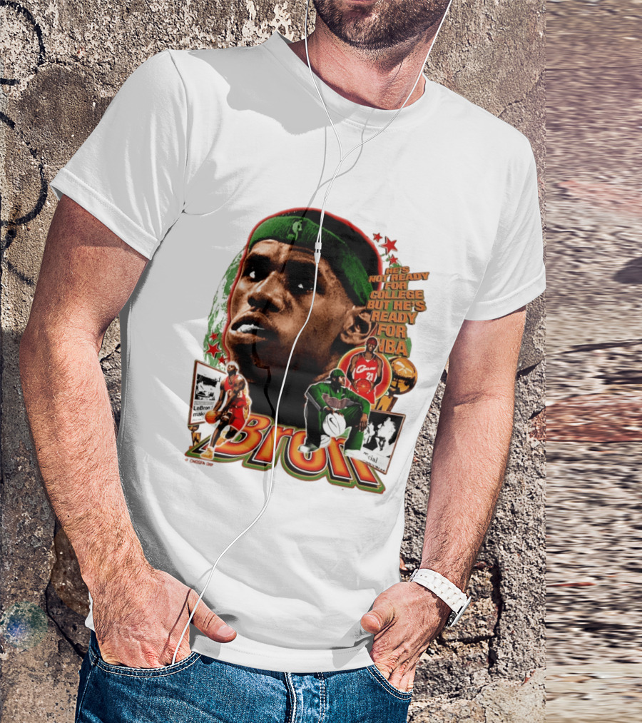 LeBron Skipped College Ready For NBA Cavaliers Basketball T-Shirt