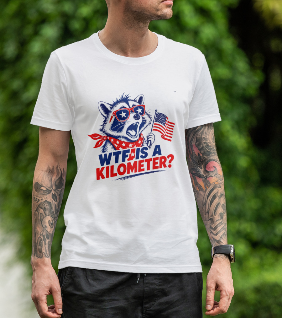WTF Is A Kilometer Star Spangled Raccoon Holding American Flag 4th Of July T-Shirt
