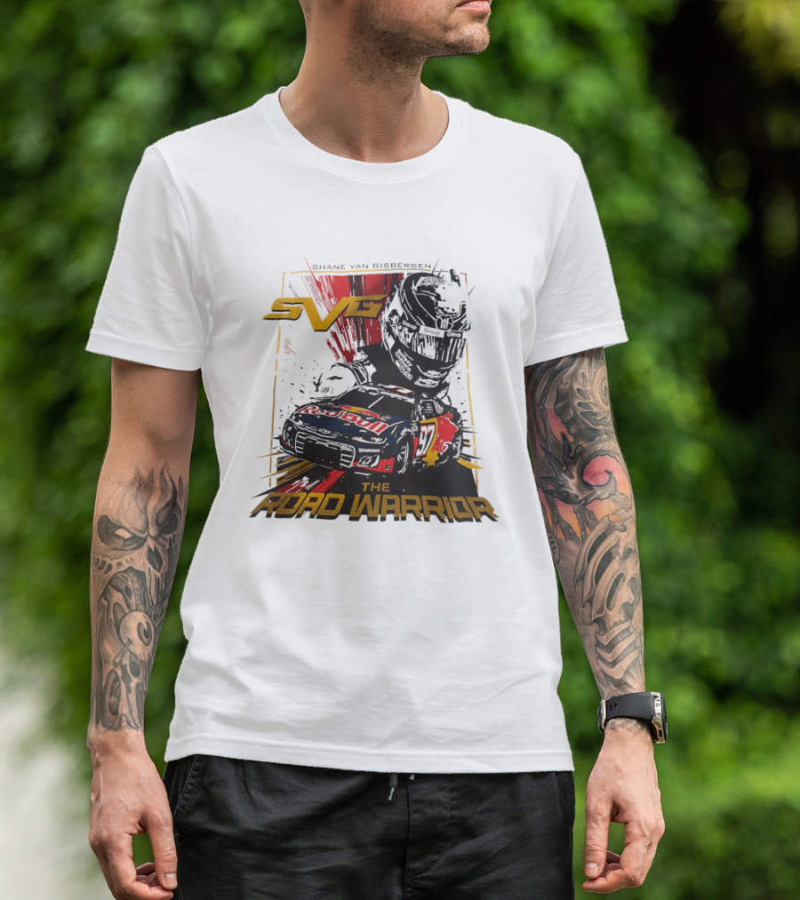 Shane Van Gisbergen SVG The Road Warrior Nascar Trackhouse Racing T-Shirt