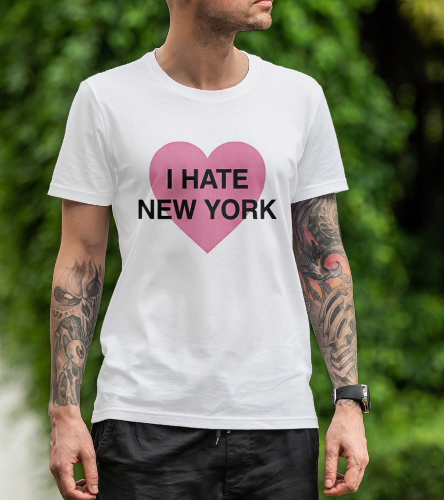 I Hate New York Pink Heart Sarcastic Humor T-Shirt