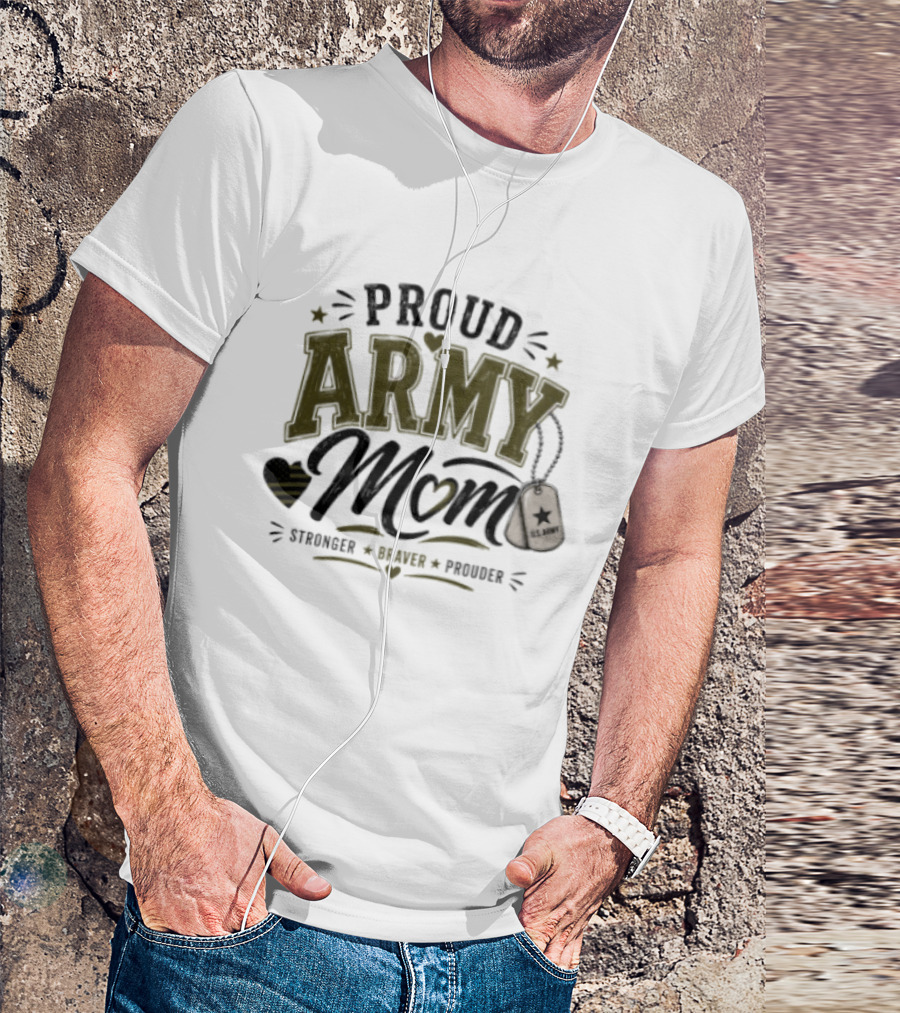 Proud Army Mom Strength Honor Pride US Army Dog Tags Stars T-Shirt