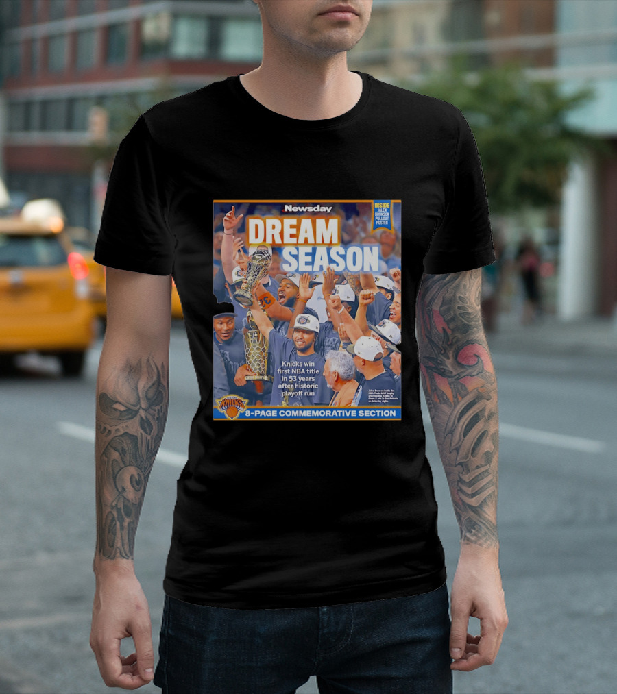 Knicks Dream Season NBA Title 8 Page Commemorative Section Newsday T-Shirt