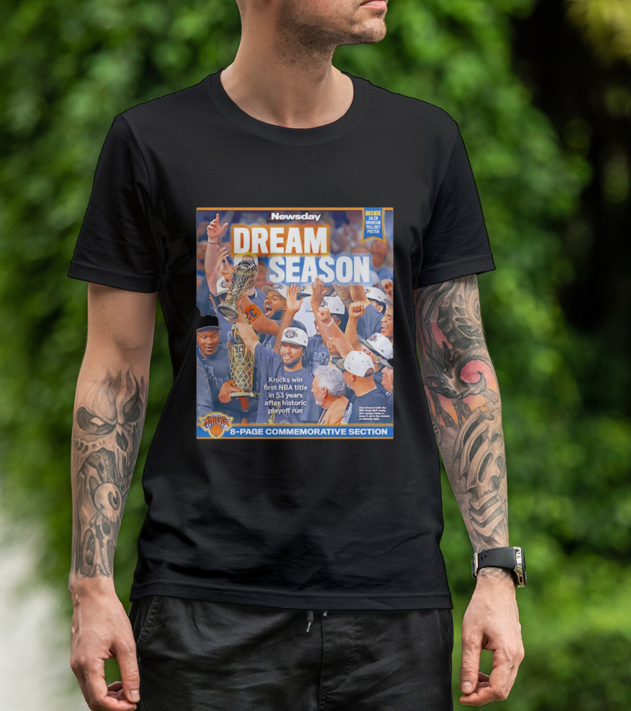 Knicks Dream Season NBA Title 8 Page Commemorative Section Newsday T-Shirt