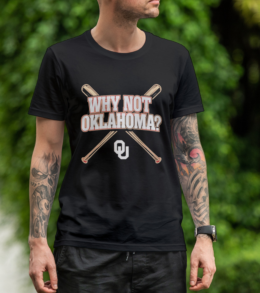 Why Not Oklahoma Baseball OU Crossed Bats T-Shirt