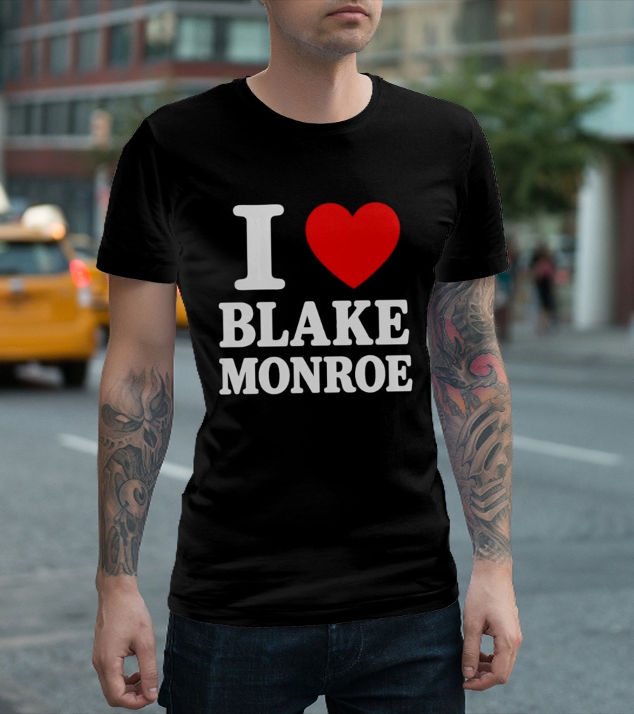 I Love Blake Monroe Heart T-Shirt