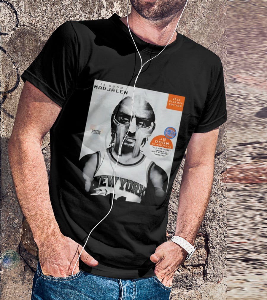 JB Doom Mad Jalen New York Knicks 2026 Playoff Edition Limited Edition T-Shirt