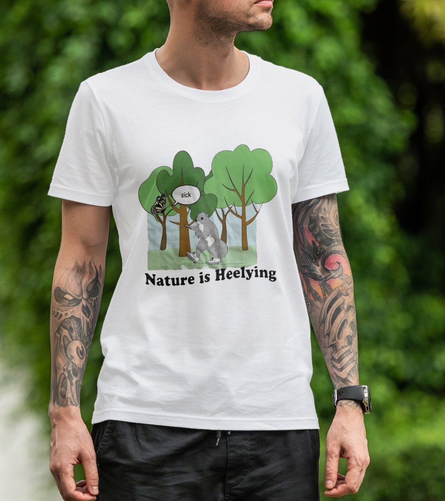 Nature Is Heelying Squirrel Sick Butterfly Trees T-Shirt