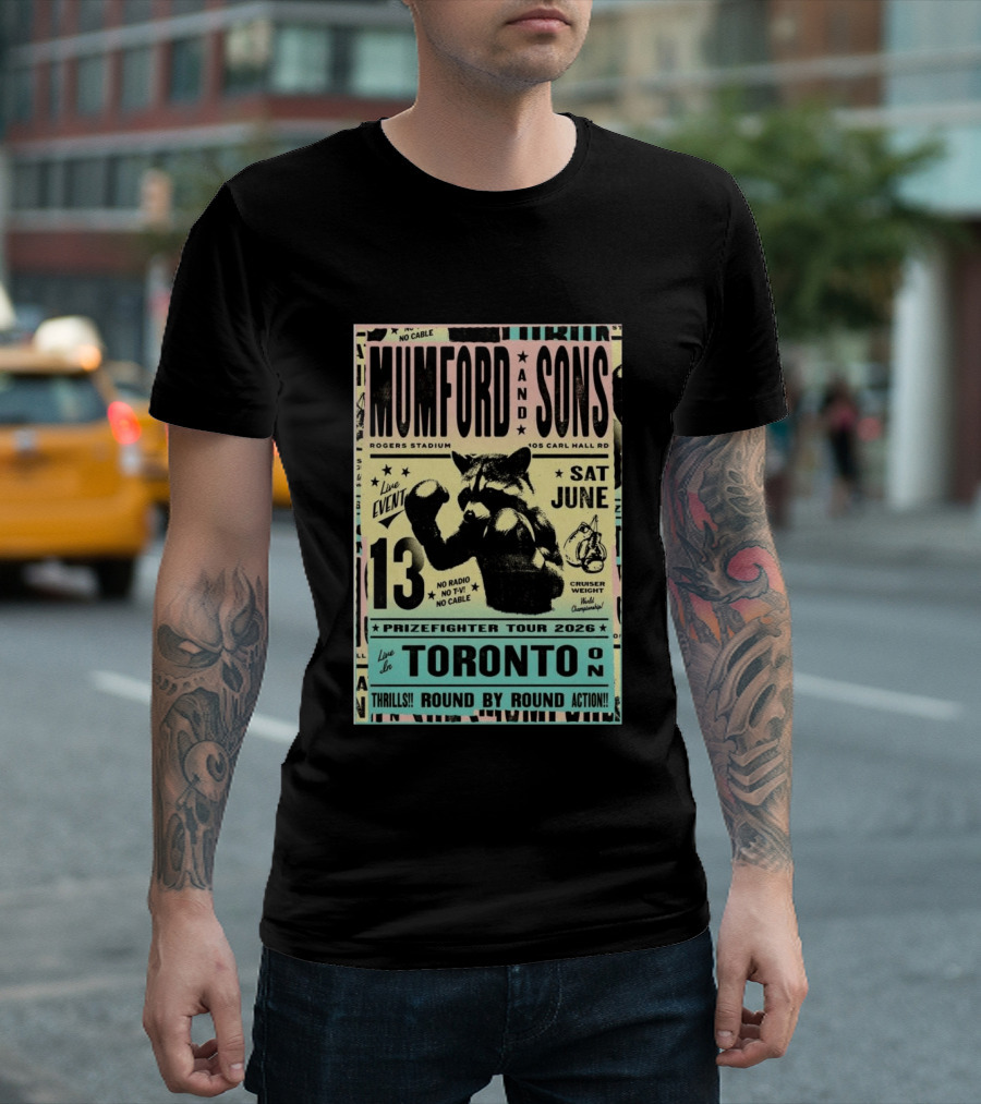 Mumford And Sons Prizefighter Tour 2026 Toronto June 13 Rogers Stadium T-Shirt