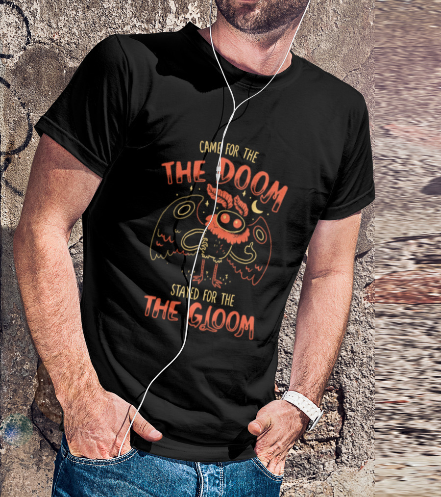 Came For The The Doom Stayed For The The Gloom Owl Cartoon With Crescent Moon And Stars T-Shirt