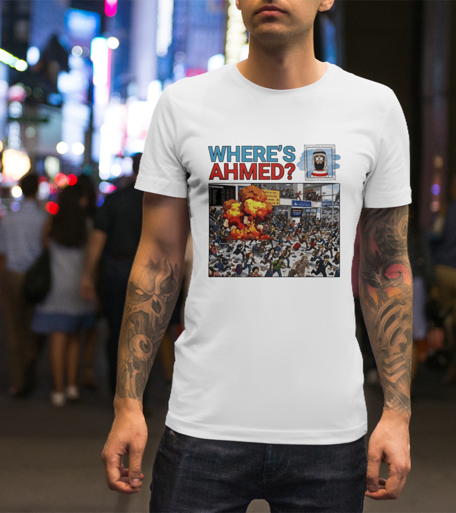 Where's Ahmed September 11 Attacks Cartoon Explosion Scene T-Shirt