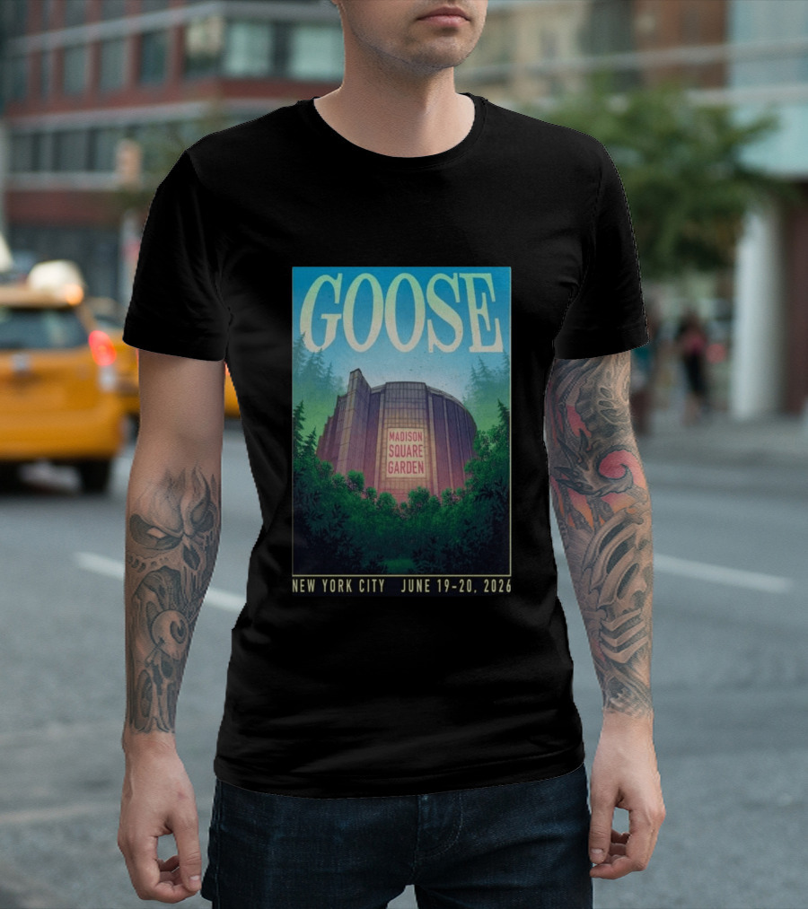 Goose Madison Square Garden New York City June 19 20 2026 T-Shirt