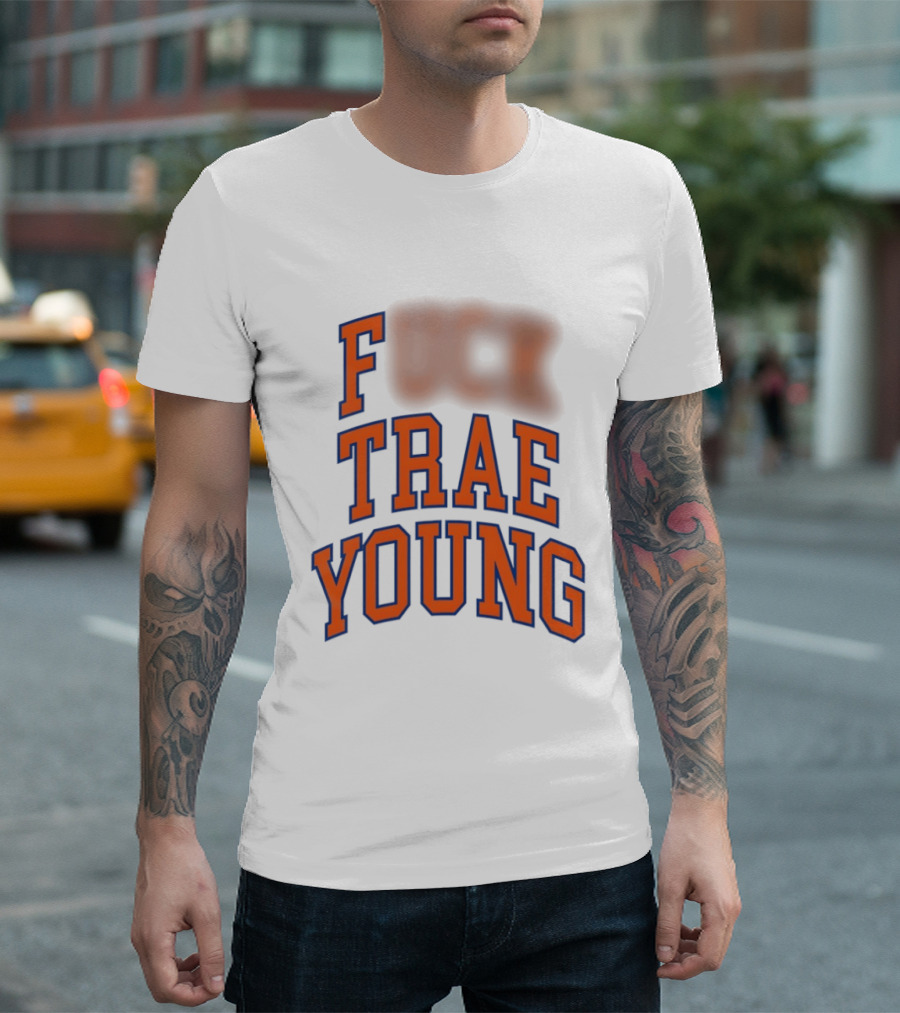 Fuck Trae Young Knicks T-Shirt