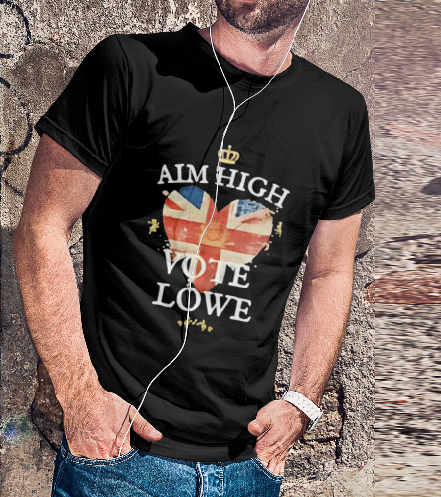 Aim High Vote Lowe Heart With Union Jack And Crown T-Shirt