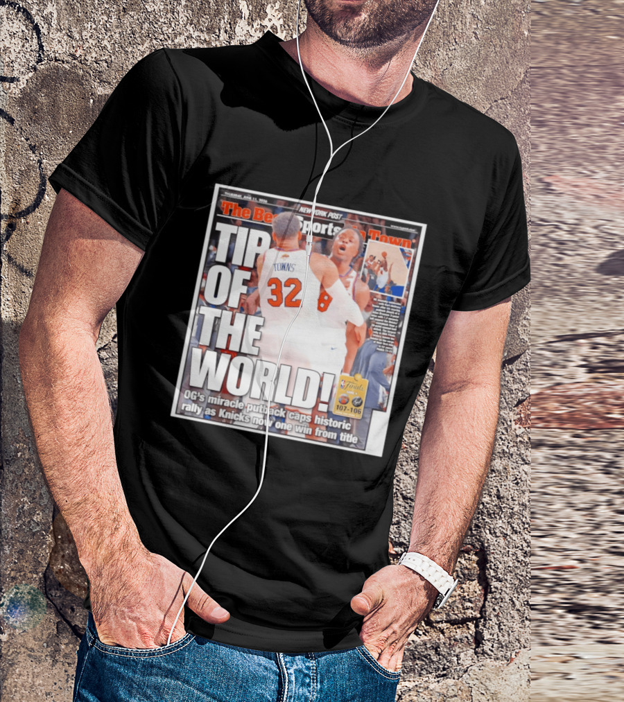 Karl Anthony Towns OG Anunoby Knicks Tip Of The World NBA Finals Victory June 11 2020 T-Shirt