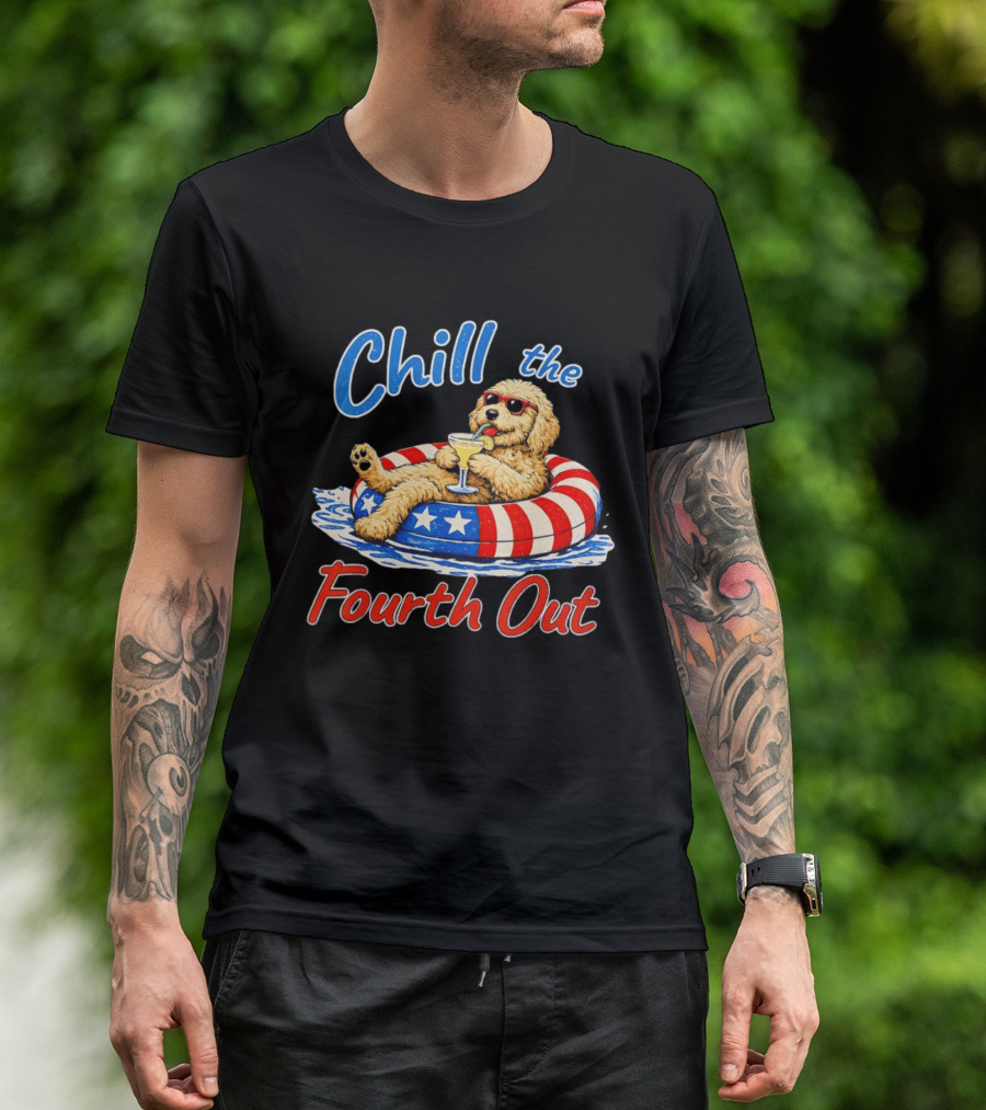 Chill The Fourth Out Doodle Dog USA 4th Of July 2026 T-Shirt