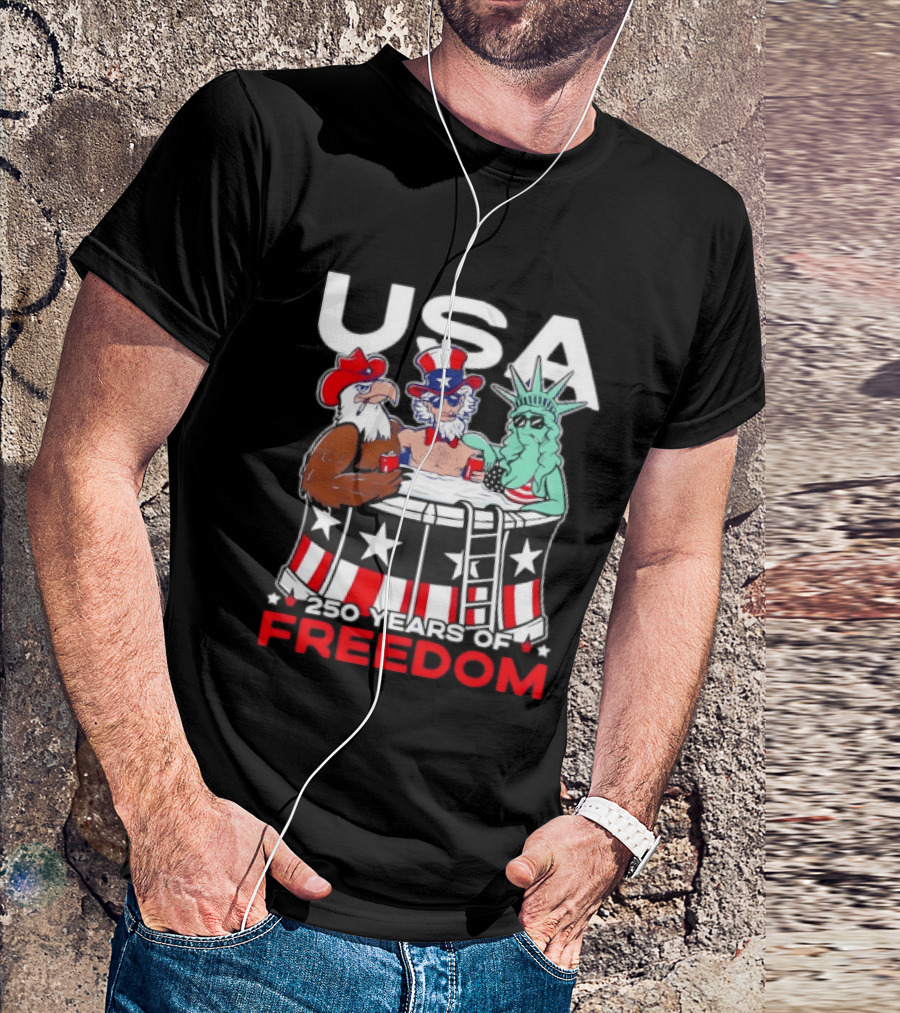 USA Eagle Uncle Sam Statue Of Liberty 250 Years Of Freedom T-Shirt