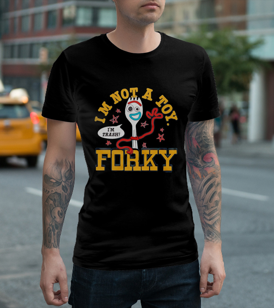 I'm Not A Toy Forky I'm Trash T-Shirt