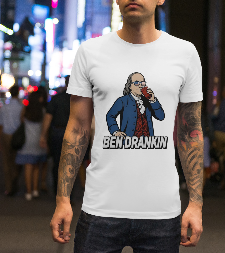 Ben Drankin Benjamin Franklin 4th Of July Patriotic Red Cup USA Glasses T-Shirt