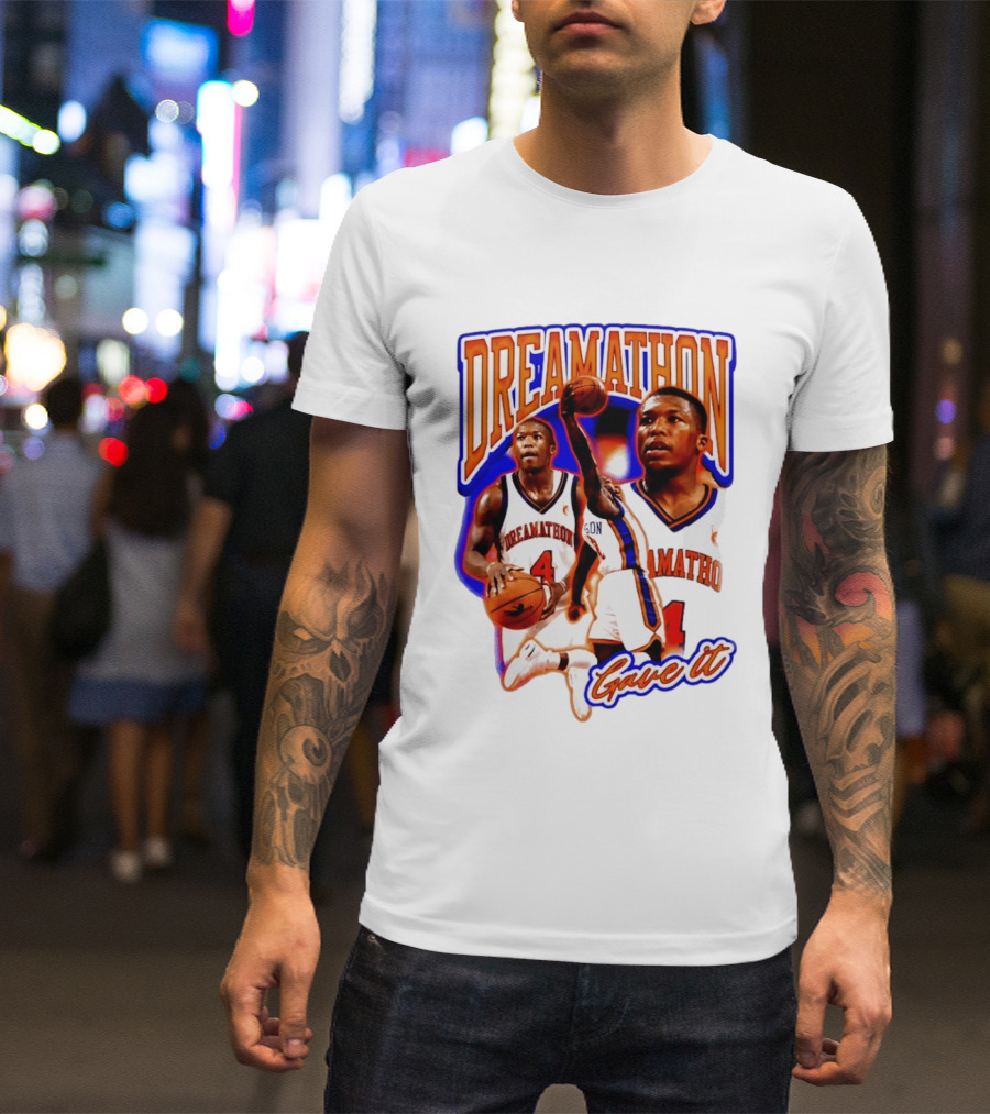 Dreamathon Nate Robinson New York Knicks Gave It T-Shirt