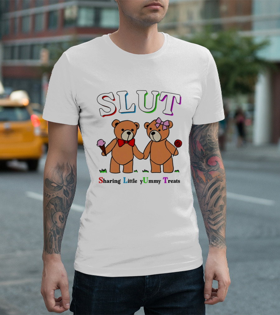 SLUT Sharing Little Yummy Treats Teddy Bears Ice Cream And Lollipop T-Shirt
