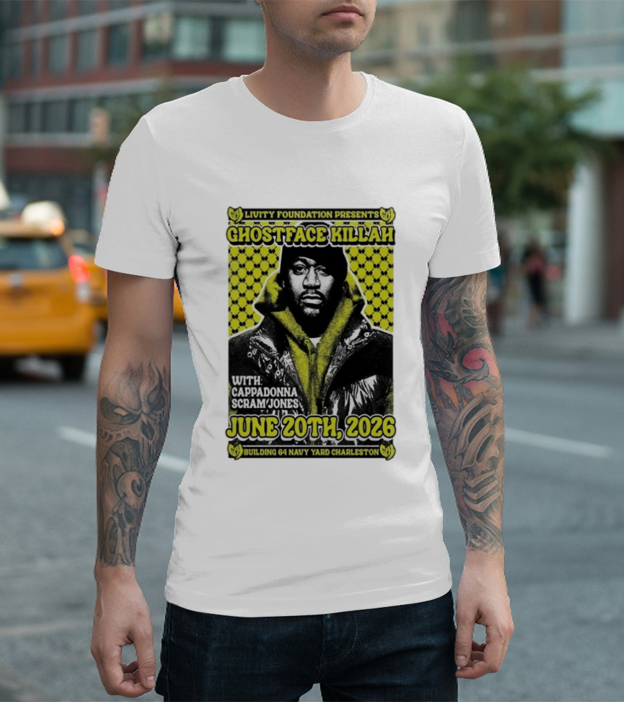Livity Foundation Presents Ghostface Killah June 20th 2026 With Cappadonna Scram Jones Building 64 Navy Yard Charleston T-Shirt
