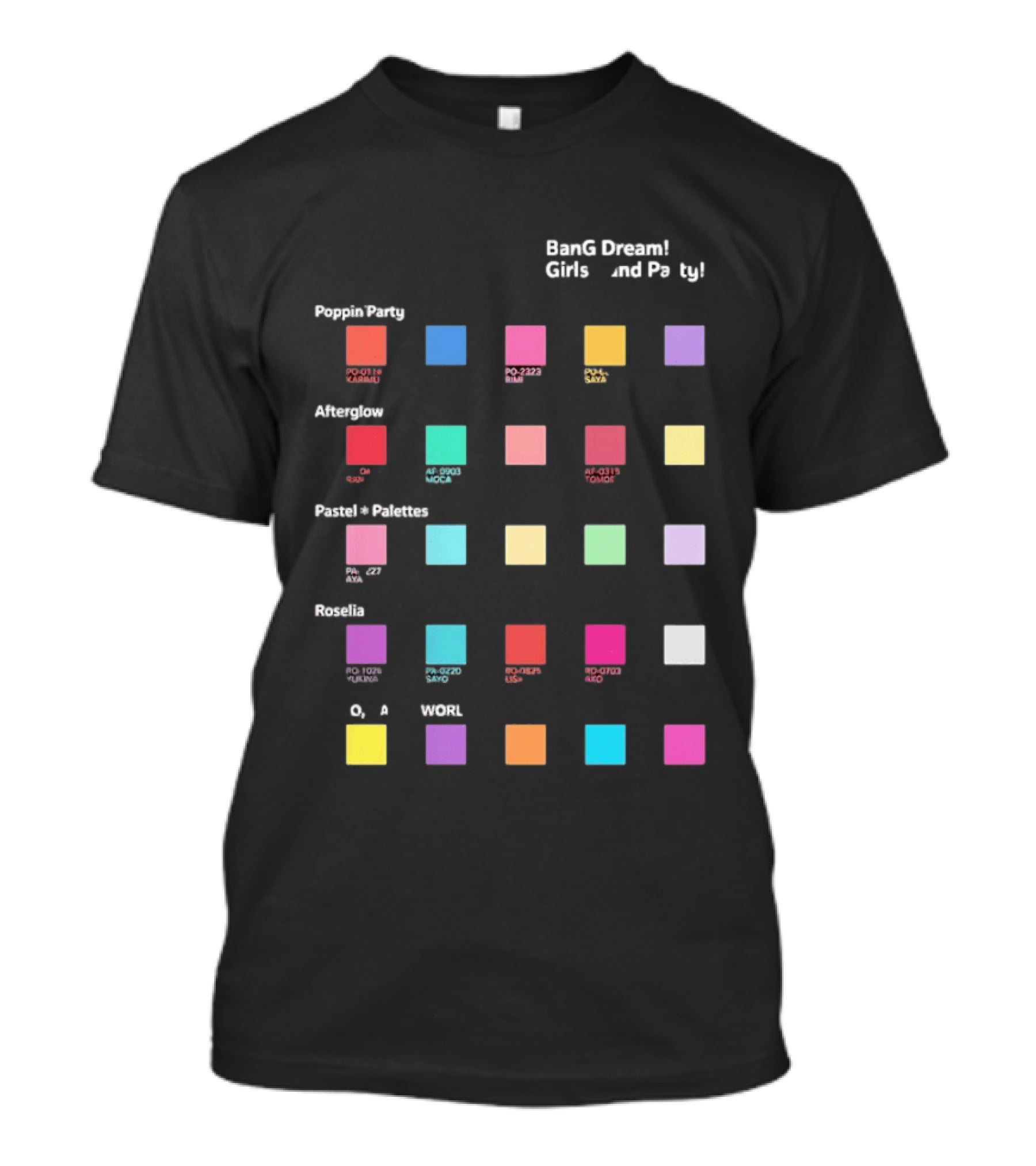 BanG Dream Girls Band Party PoppinParty Afterglow Pastel Palettes Roselia Worl T-Shirt