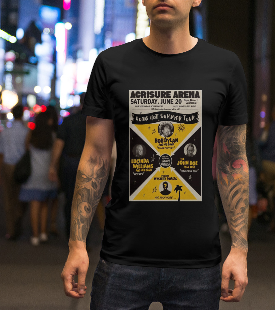 Bob Dylan Long Hot Summer Tour Acrisure Arena June 20 2026 Palm Desert Featuring Lucinda Williams John Doe T-Shirt