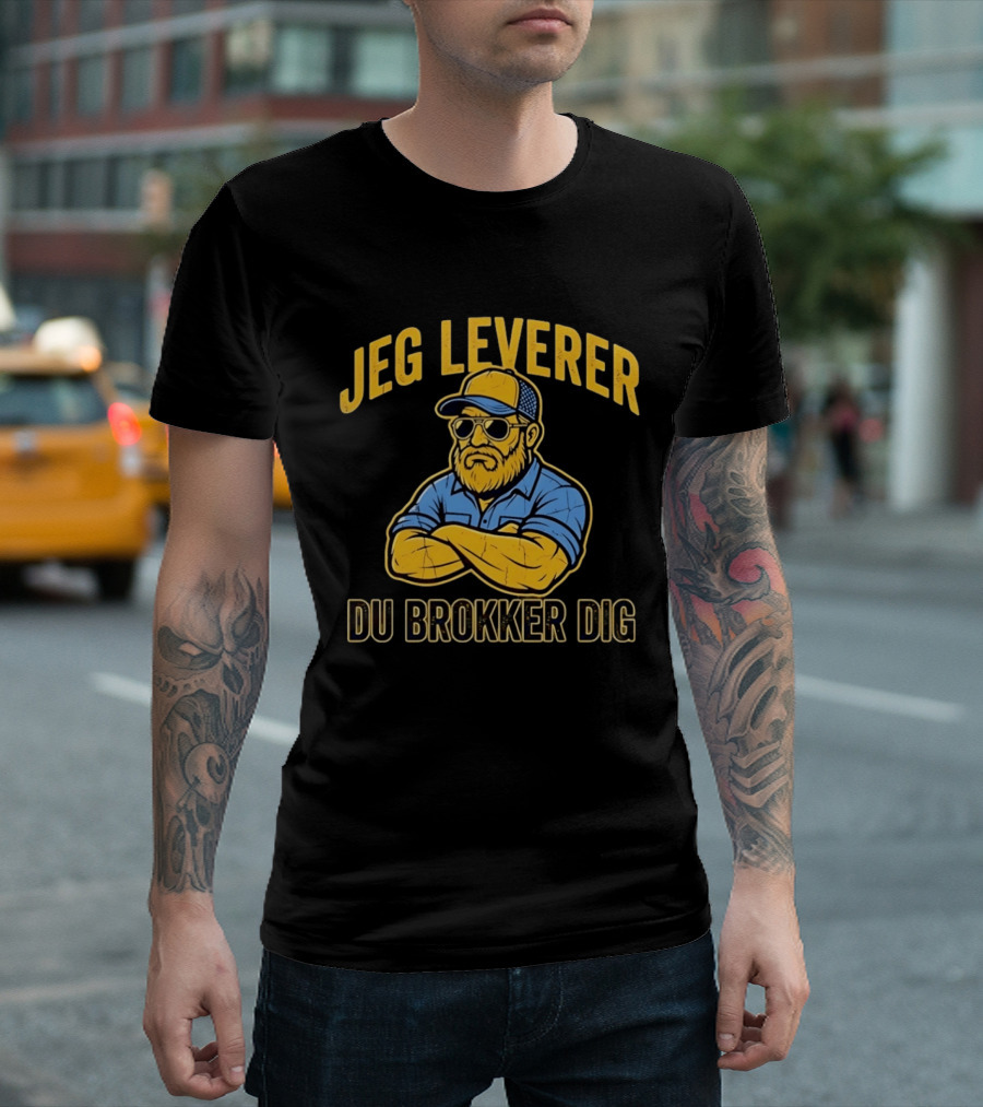 Jeg Leverer Du Brokker Dig Arm Crossed Bearded Guy In Sunglasses And Cap T-Shirt