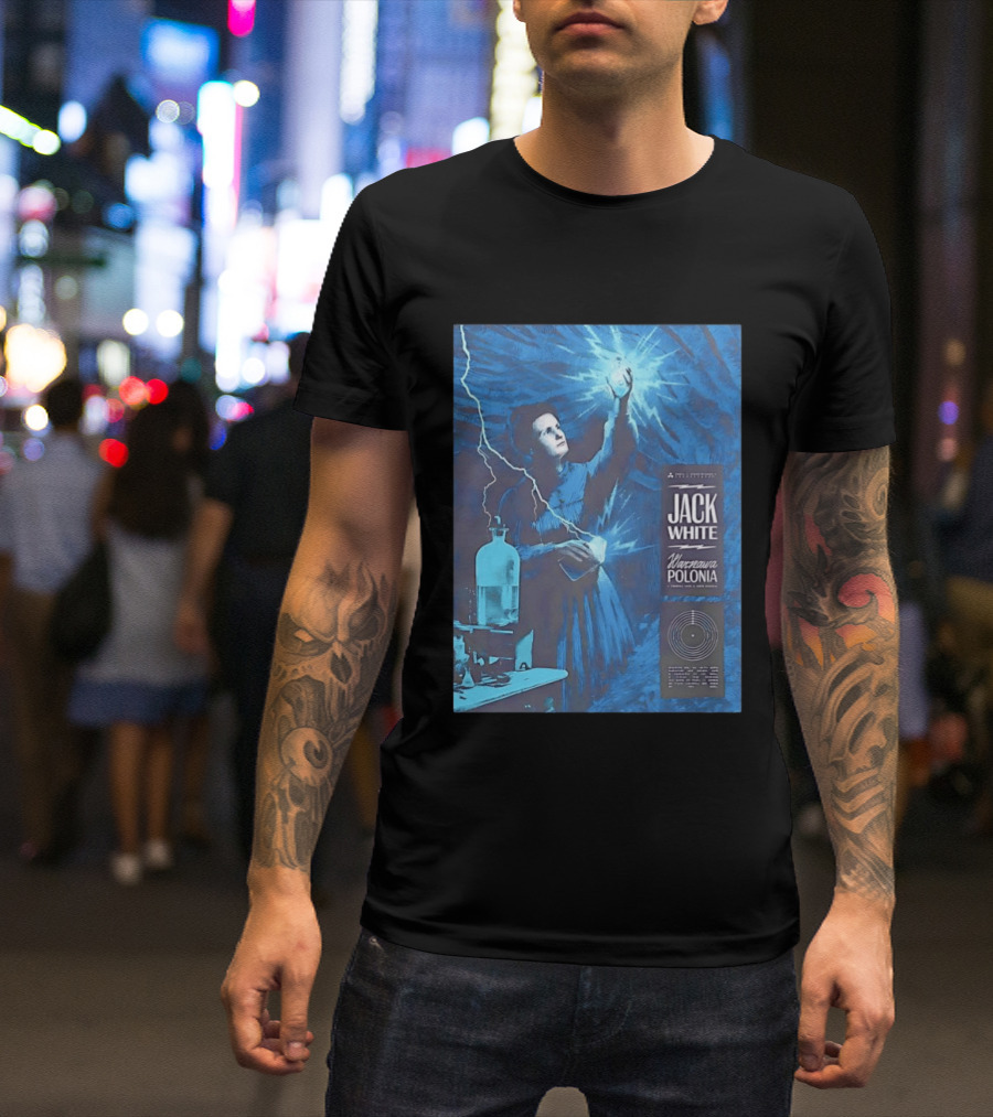 Jack White Marie Curie Warsaw Polonia 2026 Klub Stodola Event T-Shirt