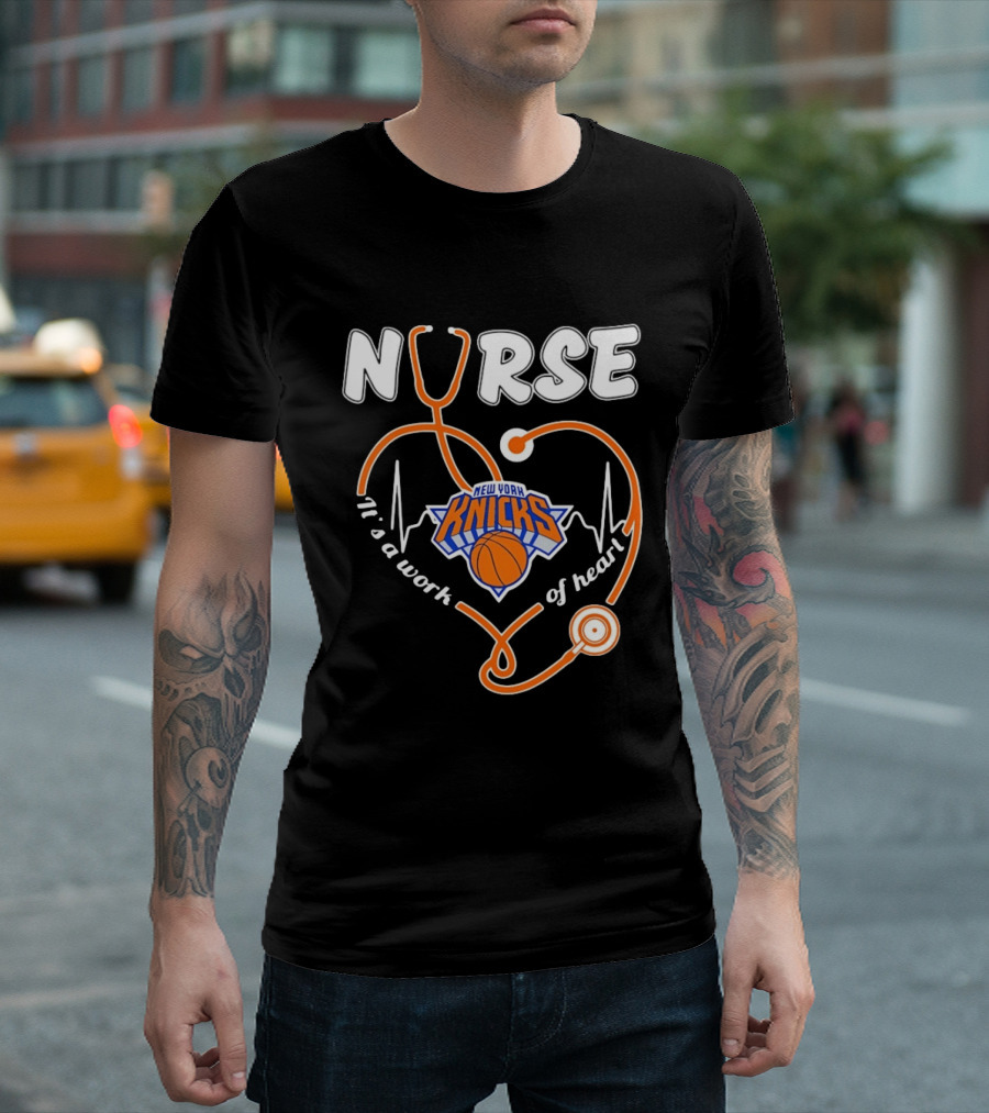 New York Knicks Nurse Stethoscope Heartbeat It's A Work Of Heart T-Shirt