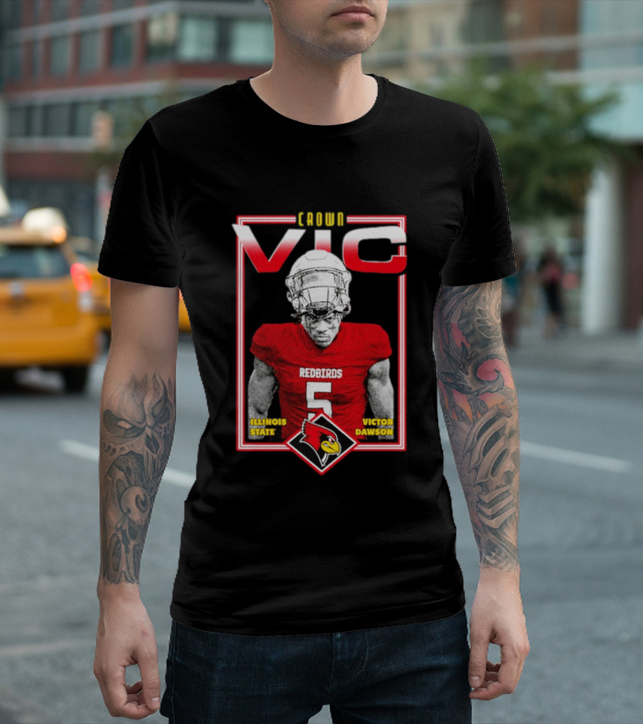 Crown Vic Illinois State Redbirds Victor Dawson Football T-Shirt