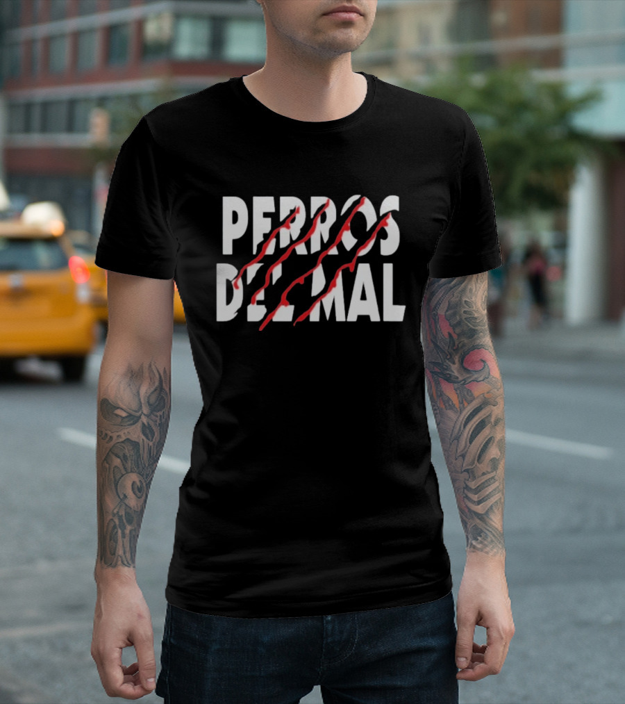 Perros Del Mal Scratch Red Claw Marks T-Shirt