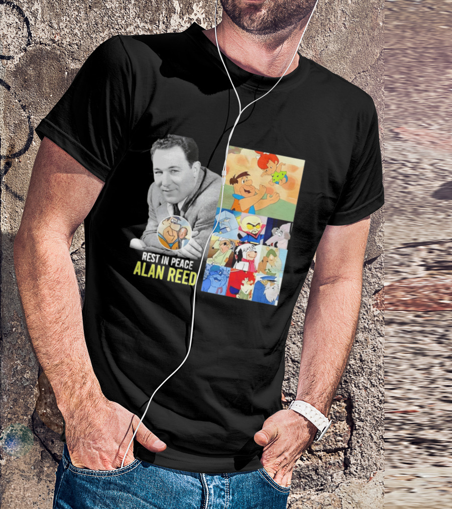 Rest In Peace Alan Reed Iconic Characters Montage Fred Flintstone Nostalgia T-Shirt