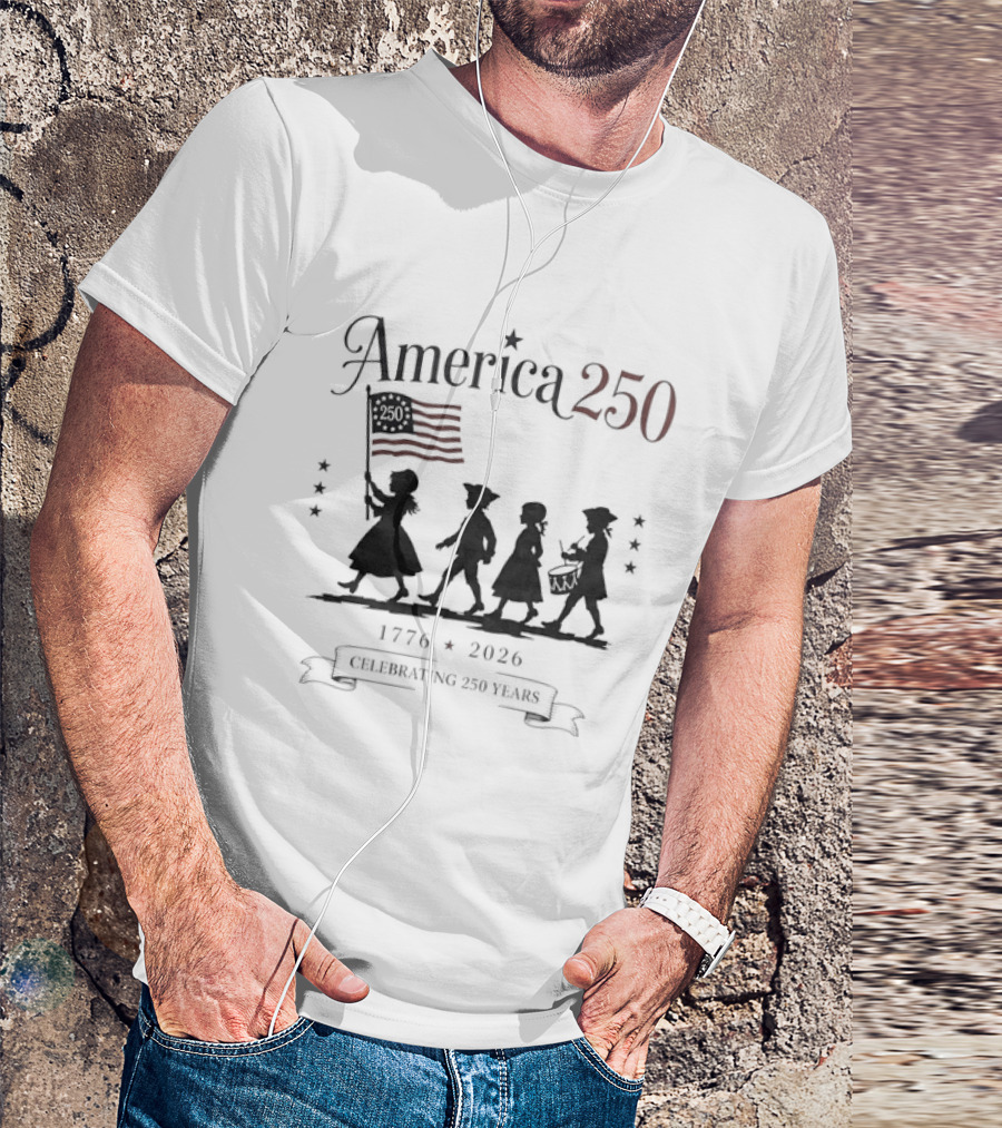 America 250 Celebrating 250 Years 1776 2026 Fourth Of July Anniversary T-Shirt
