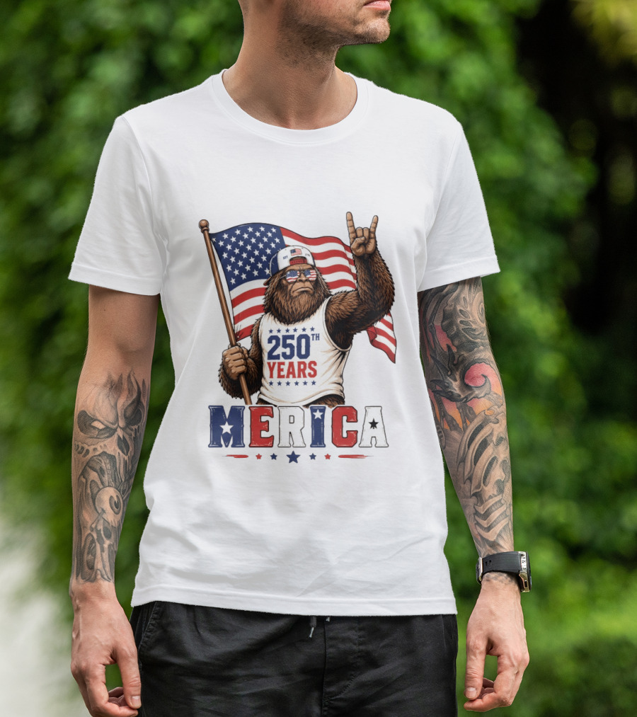 250th Years Bigfoot Merica American Flag 4th Of July Patriotic Independence Day T-Shirt