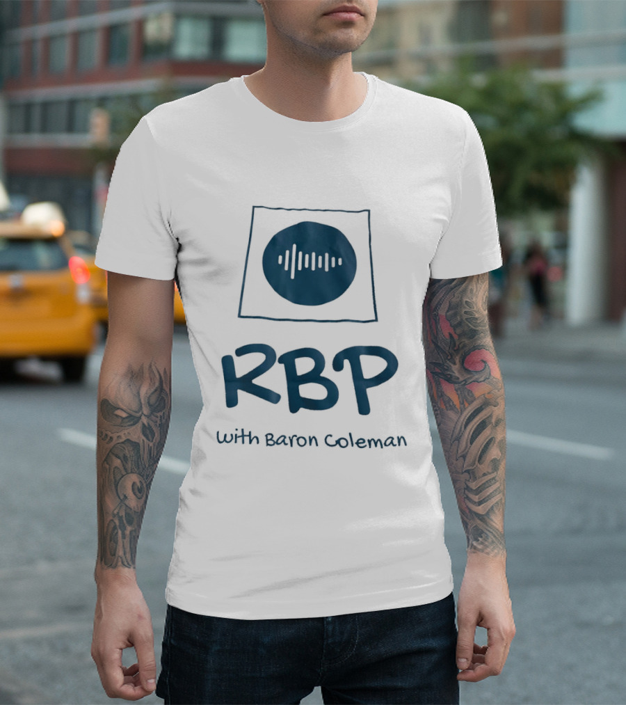 RBP With Baron Coleman Audio Wave Frequency T-Shirt