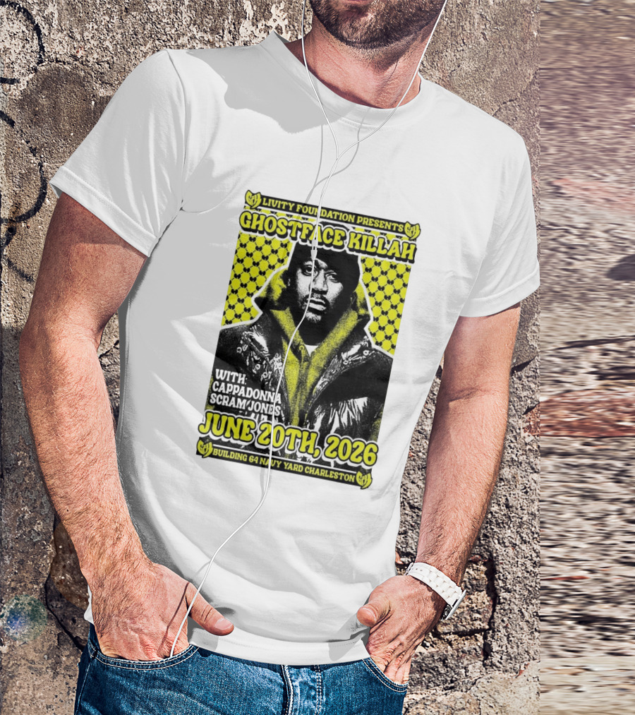 Livity Foundation Ghostface Killah Cappadonna Scram Jones June 20th 2026 Building 64 Navy Yard Charleston T-Shirt